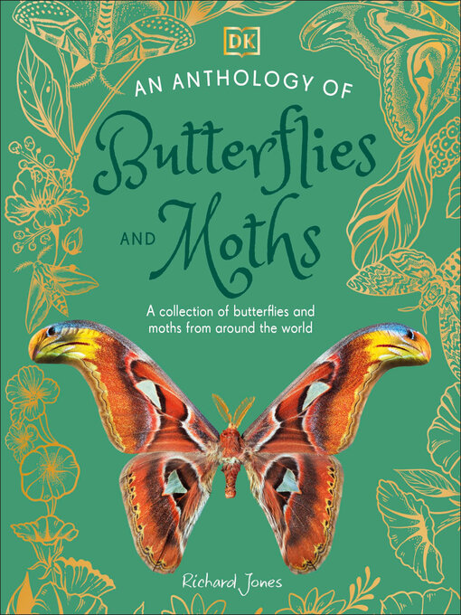Title details for An Anthology of Butterflies and Moths by Richard Jones - Available